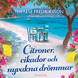 Cover for Citroner, cikador och nyvakna drömmar