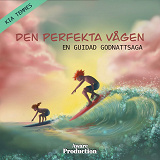 Cover for Den perfekta vågen, en guidad godnattsaga