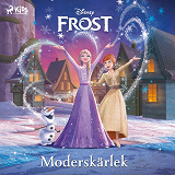 Cover for Frost – Moderskärlek