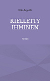 Cover for Kielletty ihminen: runoja