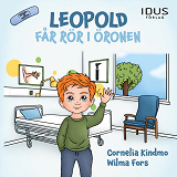 Cover for Leopold får rör i öronen