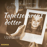 Cover for Tapetserarens dotter
