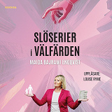 Cover for Slöserier i välfärden