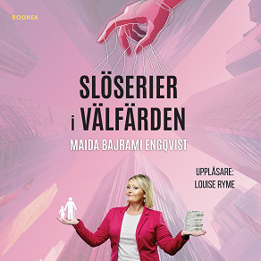 Cover for Slöserier i välfärden