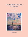 Cover for Swimming in Seas of Sagas: A Journey of Seafaring and Survival