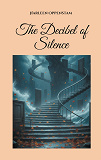 Cover for The Decibel of Silence