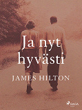 Cover for Ja nyt hyvästi