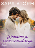 Cover for Rakkautta ja rapistuneita mökkejä