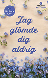 Cover for Jag glömde dig aldrig