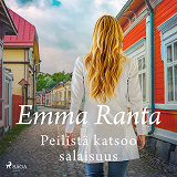 Cover for Peilistä katsoo salaisuus