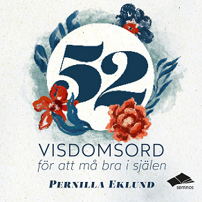 Cover for 52 visdomsord för att må bra i själen