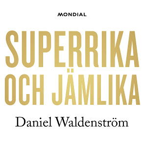 Cover for Superrika och jämlika