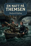 Cover for En natt på Themsen : Novell