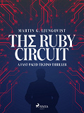 Cover for The Ruby Circuit: A fast-paced techno-thriller