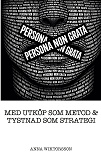 Cover for Persona non grata: Med utköp som metod & tystnad som strategi