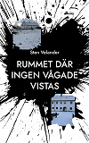 Cover for Rummet där ingen vågade vistas
