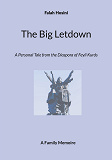 Cover for The Big Letdown: A Personal Tale from the Diaspora of Feyli Kurds