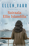 Cover for Sairaala Ellis Islandilla