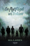 Cover for En flyttfågel ur balans