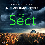 Cover for The Sect: A haunting Nordic Noir thriller
