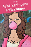 Cover for Adhd-käringens reflektioner