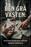 Cover for Den grå västen : En historia om rättvisa i München