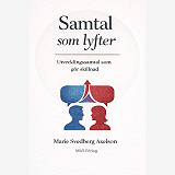 Cover for Samtal som lyfter : Utvecklingssamtal som gör skillnad