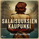 Cover for Salaisuuksien kaupunki