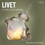 Cover for Livet, ett spel för att uppleva