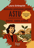Cover for Maaseudun Liiketoiminnan kehittämisen työkirja: AsTu- Asiakaslähtöinen liiketoiminta