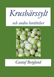 Cover for Krusbärssylt och andra berättelser