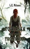 Cover for Torråska och andra trollväder