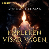 Cover for Kärleken visar vägen