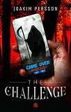 Cover for The Challenge : Noveller mellan spel och verklighet