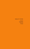 Cover for Ideologi för framtiden: Välmående Samexistens Fred-Frid Kunskap