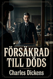 Cover for Försäkrad till döds