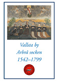 Cover for Vallsta by Arbrå socken 1542-1799