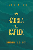 Cover for Från rädsla till kärlek