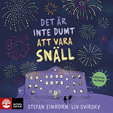 Cover for Det är inte dumt att vara snäll