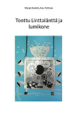 Cover for Tonttu Linttalänttä ja lumikone