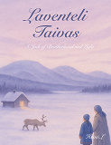 Cover for Laventeli Taivas: A Joik of Brotherhood and Light