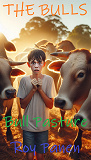 Cover for THE BULLS Bull Pasture