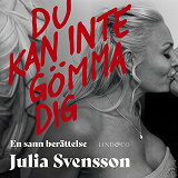 Cover for Du kan inte gömma dig