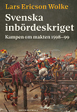 Cover for Svenska inbördeskriget : Kampen om makten 1598–99
