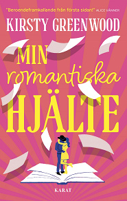 Cover for Min romantiska hjälte