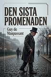 Cover for Den sista promenaden
