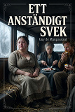 Cover for Ett anständigt svek
