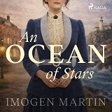 Cover for An Ocean of Stars: A sweeping historical romance for fans of The Gilded Age