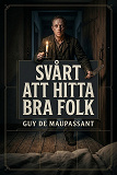 Cover for Svårt att hitta bra folk