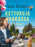 Cover for Kettukuja vaarassa